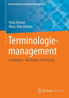 Terminologiemanagement (eBook, PDF) - Drewer, Petra; Schmitz, Klaus-Dirk