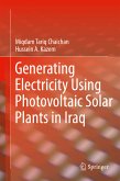 Generating Electricity Using Photovoltaic Solar Plants in Iraq (eBook, PDF)