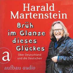 Brüh im Glanze dieses Glückes (MP3-Download) - Martenstein, Harald