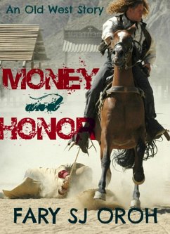 Cover Money and Honor: An Old West Story (eBook, ePUB)