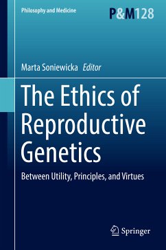The Ethics of Reproductive Genetics (eBook, PDF)
