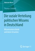 Die soziale Verteilung politischen Wissens in Deutschland (eBook, PDF)