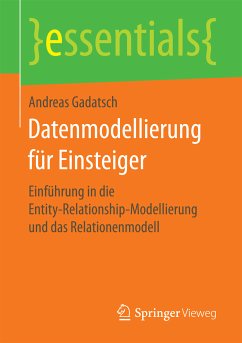 Datenmodellierung für Einsteiger (eBook, PDF) - Gadatsch, Andreas