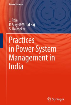 Practices in Power System Management in India (eBook, PDF) - Raja, J; Ajay-D-Vimal Raj, P; Rajasekar, S