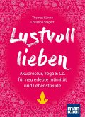 Lustvoll lieben (eBook, ePUB)