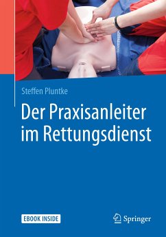 Der Praxisanleiter im Rettungsdienst (eBook, PDF) - Pluntke, Steffen