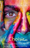 Choisir... (eBook, ePUB)