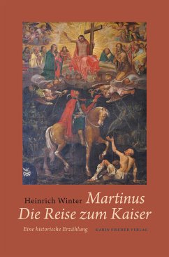 Martinus · Die Reise zum Kaiser (eBook, ePUB) - Winter, Heinrich