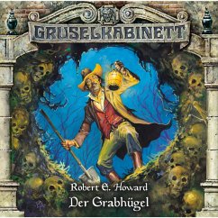 Der Grabhügel (MP3-Download) - Howard, Robert E.