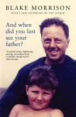 And When Did You Last See Your Father? (eBook, ePUB)