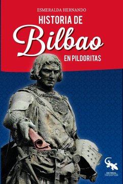 Historia de Bilbao en pildoritas - Hernando, Esmeralda