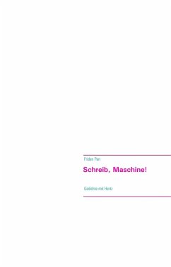 Schreib, Maschine! (eBook, ePUB) - Pan, Friden