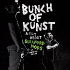 Bunch Of Kunst Documentary/Live At So36