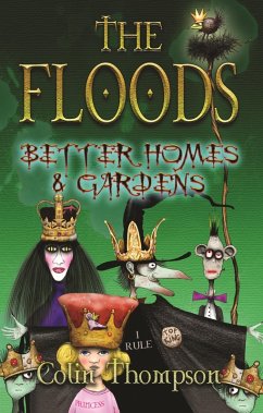 Floods 8: Better Homes And Gardens (eBook, ePUB) - Thompson, Colin
