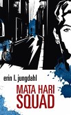 Mata Hari Squad (eBook, ePUB)