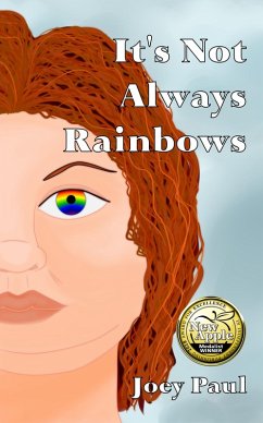 Cover It's Not Always Rainbows (eBook, ePUB)