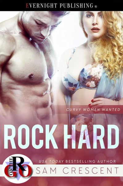 Rock Hard (Curvy Women Wanted, #12) (eBook, ePUB) Rock Hard (Curvy Women Wanted, #12) (eBook, ePUB)