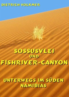 Sossusvlei und Fishriver-Canyon (eBook, ePUB) - Volkmer, Dietrich