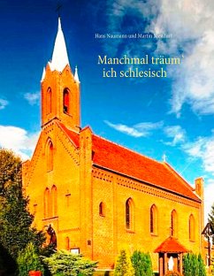 Manchmal träum' ich schlesisch (eBook, ePUB) - Naumann, Hans; Niendorf, Martin