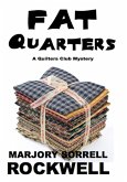 Fat Quarters (Quilters Club Mysteries, #11) (eBook, ePUB) Fat Quarters (Quilters Club Mysteries, #11) (eBook, ePUB)