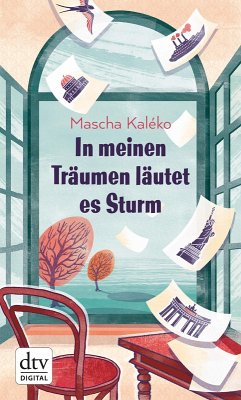 In meinen Träumen läutet es Sturm (eBook, ePUB) - Kaléko, Mascha