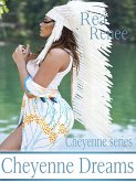 Cheyenne Dreams (Cheyenne Series, #4) (eBook, ePUB)