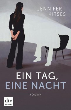 Ein Tag, eine Nacht (eBook, ePUB) - Kitses, Jennifer