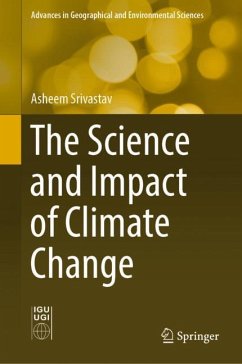 The Science and Impact of Climate Change - Srivastav, Asheem