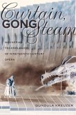 Curtain, Gong, Steam (eBook, ePUB)