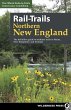 Rail-Trails Northern New England... - Bild 1