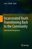 Incarcerated Youth Transitioning Back to the Community