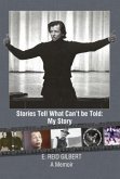 Stories Tell What Can't be Told (eBook, ePUB)