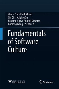 Fundamentals of Software Culture - Qin, Zheng;Zhang, Huidi;Qin, Xin