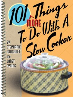 Cover 101 More Things To Do With a Slow Cooker (eBook, ePUB)