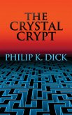 The Crystal Crypt (eBook, ePUB) The Crystal Crypt (eBook, ePUB)