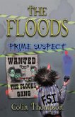 Floods 5: Prime Suspect (eBook, ePUB)