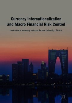 Currency Internationalization and Macro Financial Risk Control