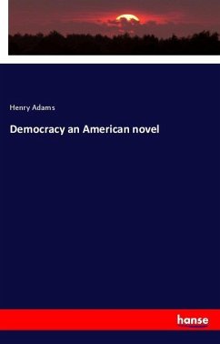 Democracy an American novel