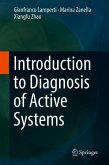 Introduction to Diagnosis of Active Systems