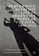 Performing Everyday Life in Argentine... - Bild 1