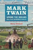 Mark Twain among the Indians and Other Indigenous Peoples (eBook, ePUB)