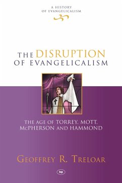 The Disruption of Evangelicalism (eBook, ePUB) Cover The Disruption of Evangelicalism (eBook, ePUB)
