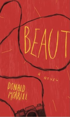 Beaut (eBook, ePUB) - Morrill, Donald
