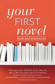 Your First Novel Revised and Expanded Edition (eBook, ePUB)