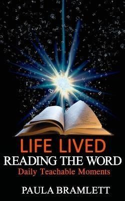 Life Lived, Reading the Word (eBook, ePUB) Life Lived, Reading the Word (eBook, ePUB)