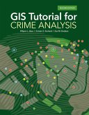GIS Tutorial for Crime Analysis (eBook, ePUB)