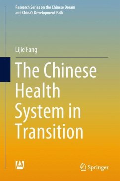 The Chinese Health System in Transition - Fang, Lijie