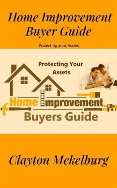 Home Improvement Buyers Guide (eBook, ePUB) - Mekelburg, Clayton