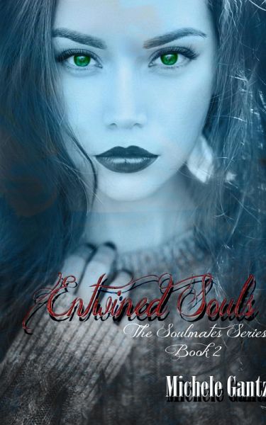 Entwined Souls (The Soulmates Series, #2) (eBook, ePUB)