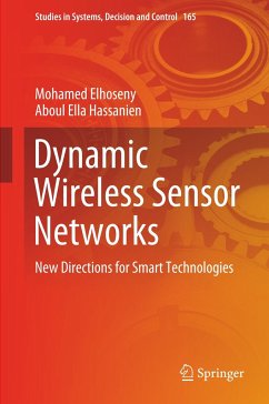 Dynamic Wireless Sensor Networks - Elhoseny, Mohamed;Hassanien, Aboul Ella